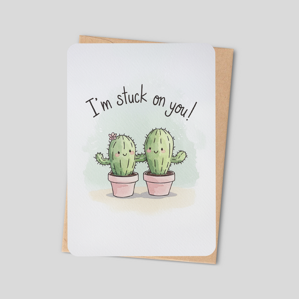 I’m Stuck on You – Cute Kawaii Cactus Valentines Greeting Card