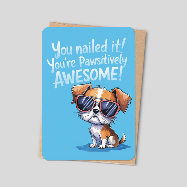Pawsitively Awesome — Dog Card